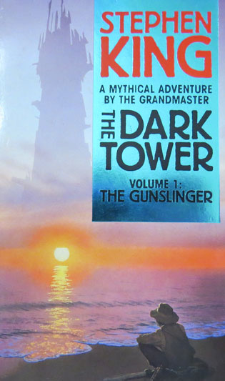 The Dark Tower I : The Gunslinger