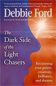 The Dark Side of the Light Chasers (RARE BOOKS)