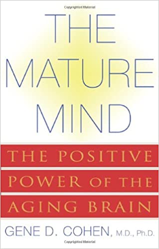 The Mature Mind [Hardcover] (RARE BOOKS)