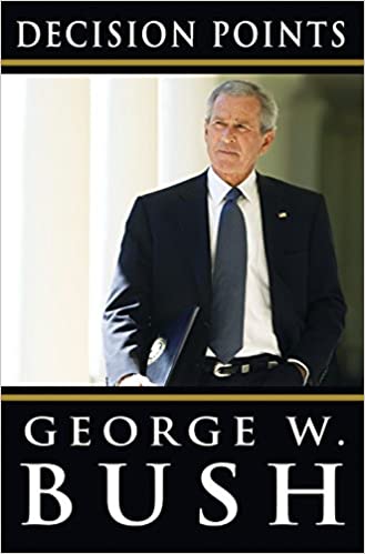 Decision Points Hardcover (RARE BOOKS)