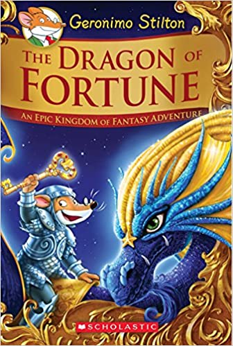 The Dragon of Fortune by Geronimo Stilton [Hardcover]