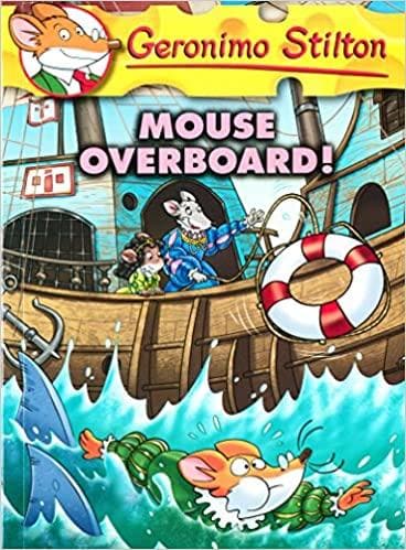 Mouse Overboard! #62 by Geronimo Stilton