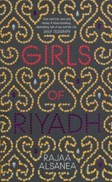 Girls of Riyadh by Rajaa Alsanea