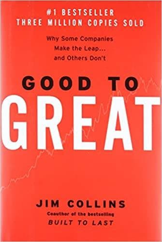 Good to Great by Jim Collins [Hardcover]