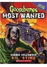 Goosebumps most wanted special edition #1: zombie halloween