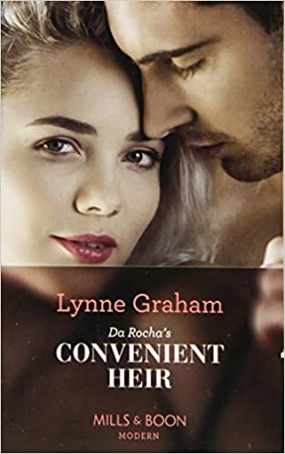Da Rocha's Convenient Heir [MILLS & BOON]