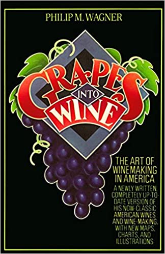 Grapes into Wine (RARE BOOKS)