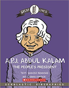 Great lives: a.p.j. abdul kalam - the people's president [graphic novel]