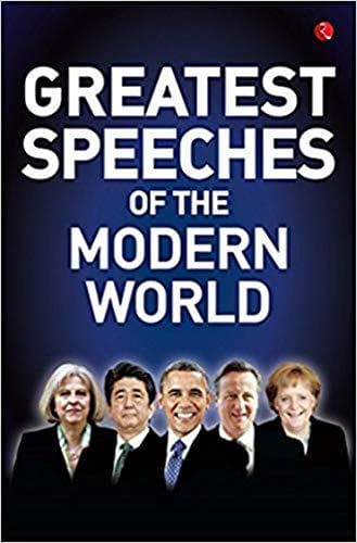 Greatest Speeches of the Modern World