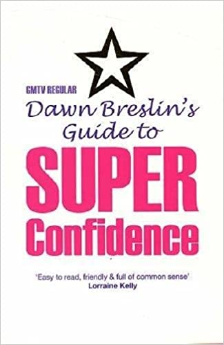 Guide To Super Confidence