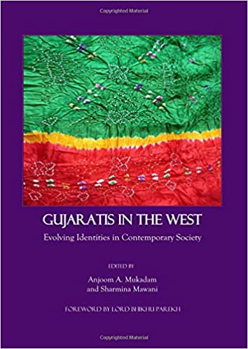 Gujaratis in the West: Evolving Identities in Contemporary Society [Hardcover] (RARE BOOKS)