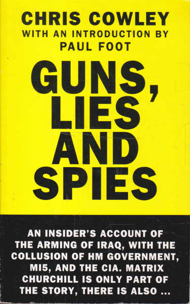Guns, Lies And Spies (RARE BOOKS)