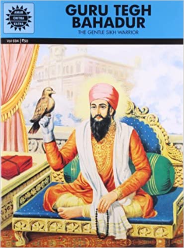 Guru tegh bahadur [amar chitra katha] [graphic novel]