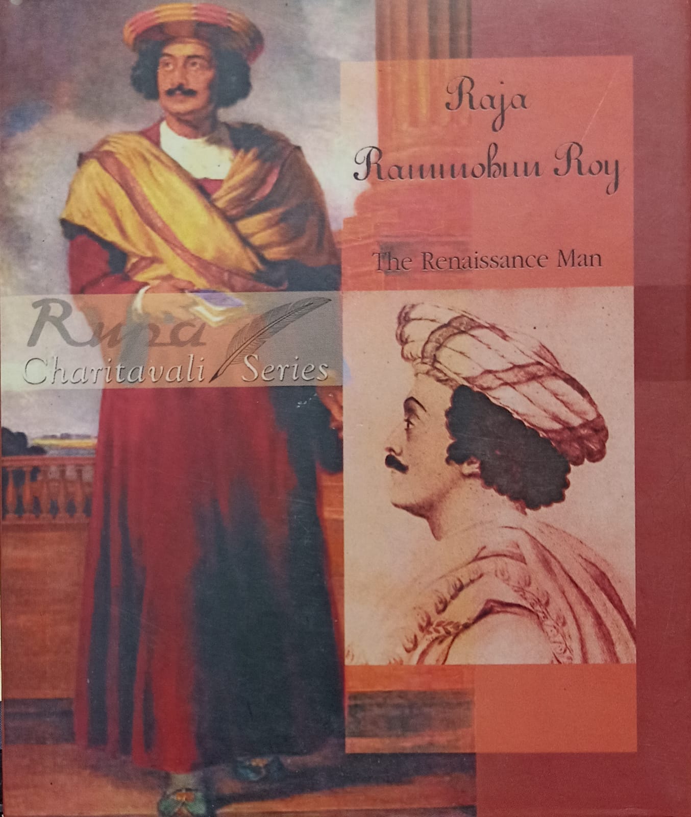Raja Rammohan Roy: The Renaissance Man [HARDCOVER]
