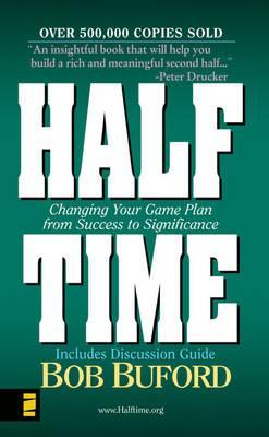 Participant's Guide (Halftime: Changing Your Life Plan from Success to Significance) (RARE BOOKS)