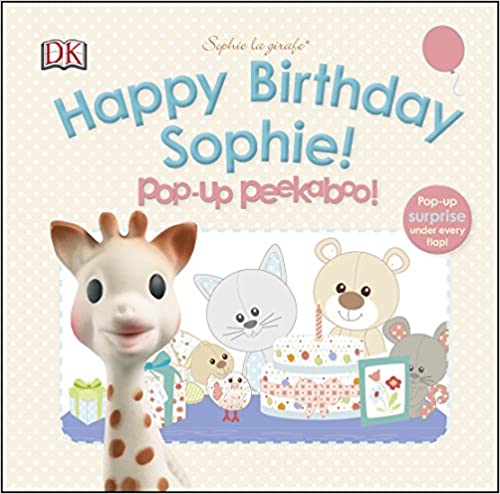 Happy Birthday Sophie! Pop-Up Peekaboo! (Sophie la Girafe) [ Board book – Pop up ]