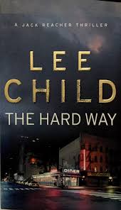 The Hard Way (SMALL PAPERBACK)