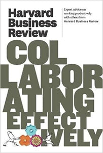 HBR Coollaborating Effectively