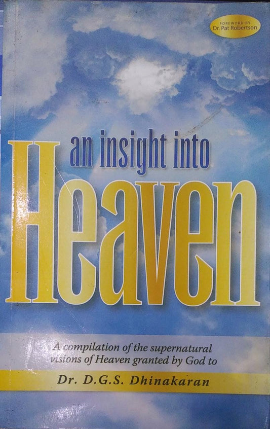 An Insight Into Heaven