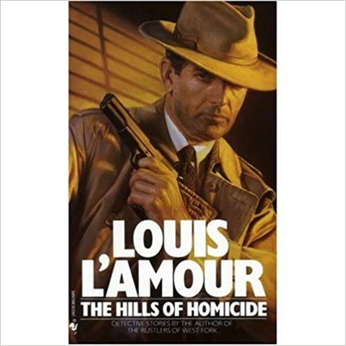 The Hills of Homicide
