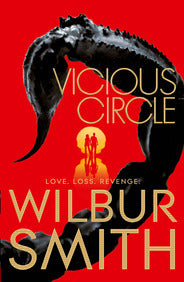 Vicious circle by Wilbur Smith