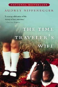 The Time Traveler's Wife [SAME COVER] (RARE BOOKS)