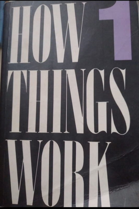 How things work  book 1 by george allen