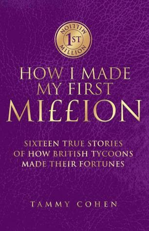 How I made my first million