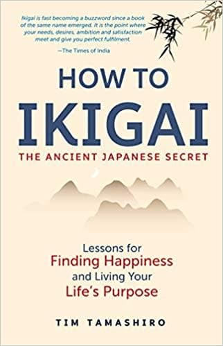 How to IKIGAI by Tim Tamashiro