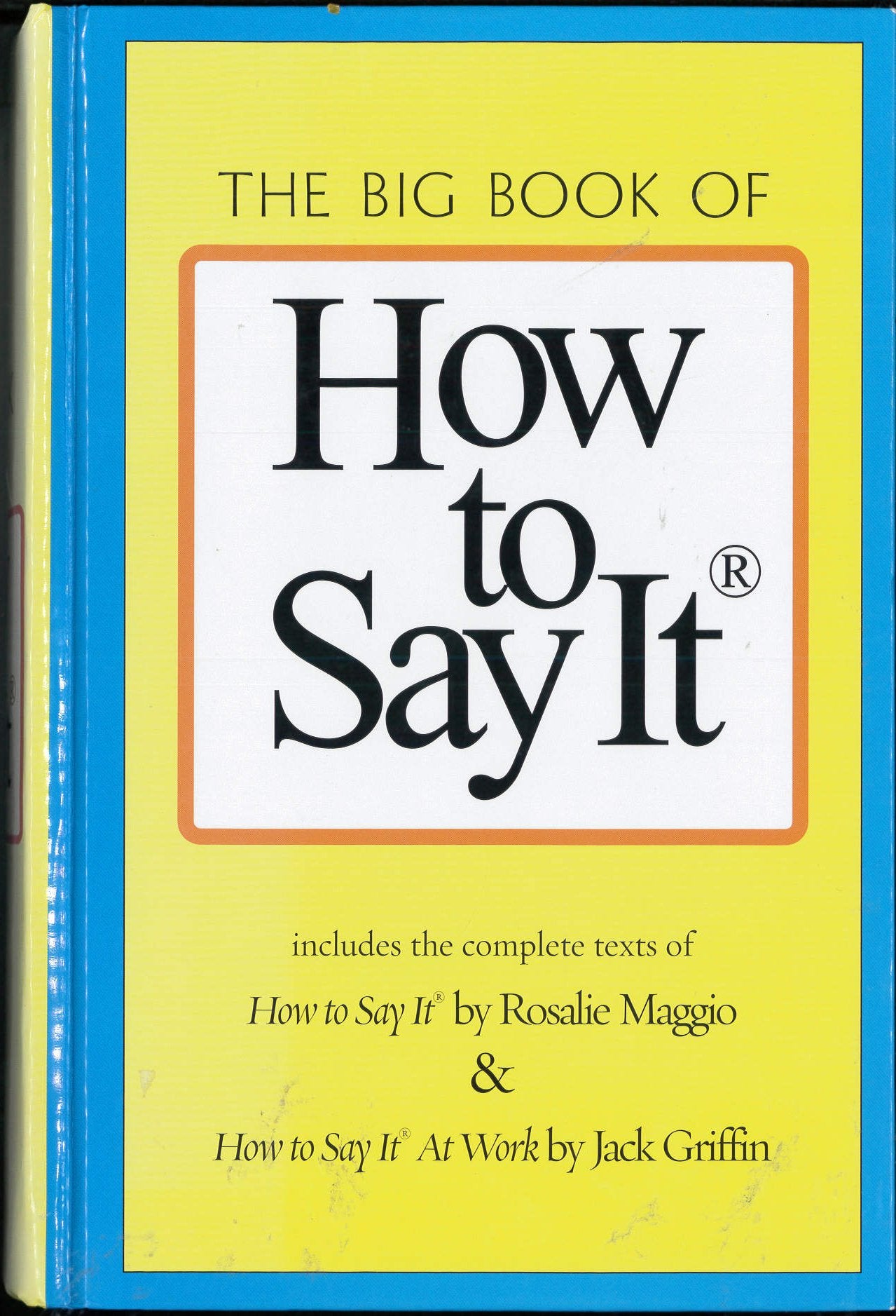 Big Book Of How To Say It, The (Hardcover) (RARE BOOKS)