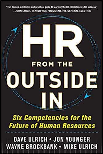 HR from the Outside In [HARDCOVER] (rare books) by David Ulrich, Jon Younger
