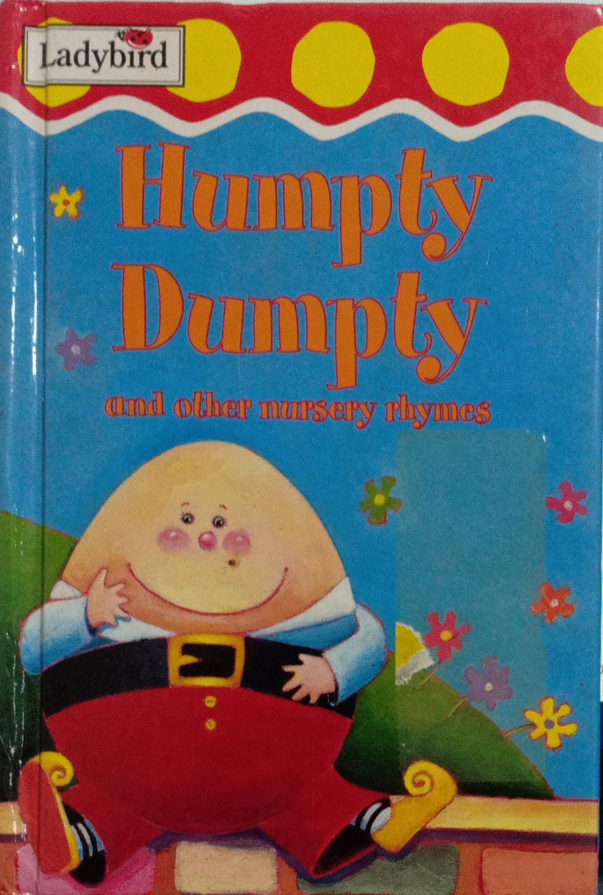HUMPTY DUMPTY [HARDCOVER]