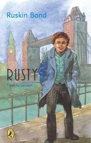 Rusty goes to london by Ruskin Bond