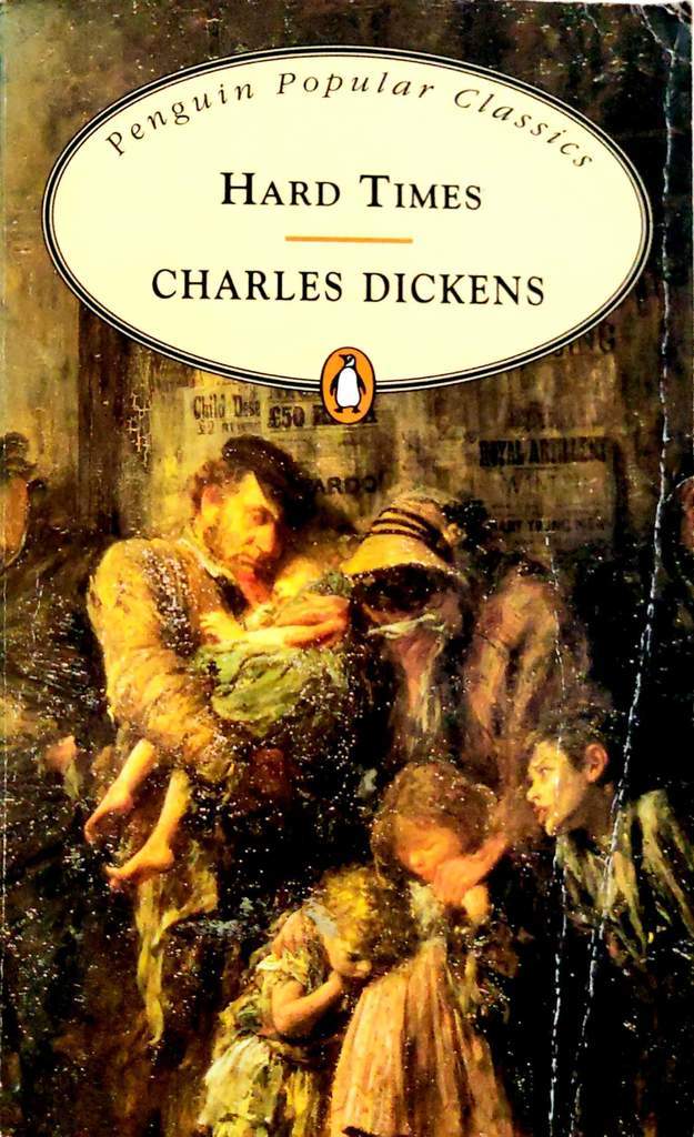 Hard Times by Charles Dickens [Penguin Popular Classics]