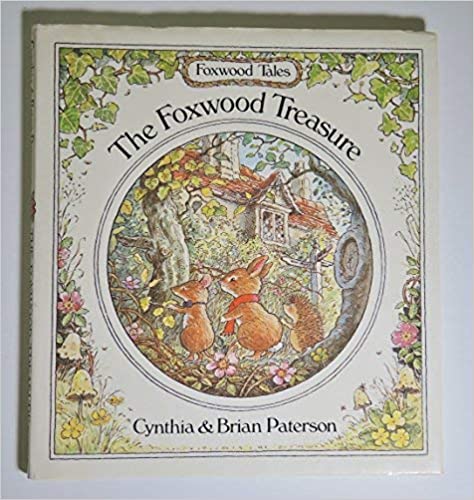 The Foxwood Treasure (Foxwood Tales) [Hardcover]