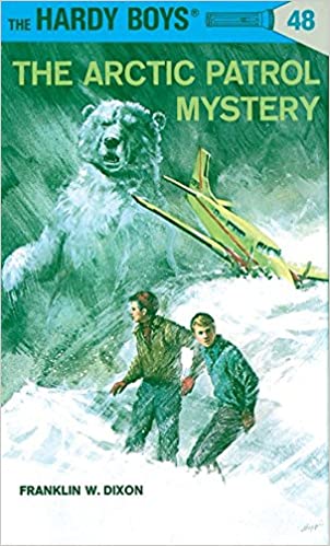 Hardy Boys 48: The Arctic Patrol Mystery [Hardcover]
