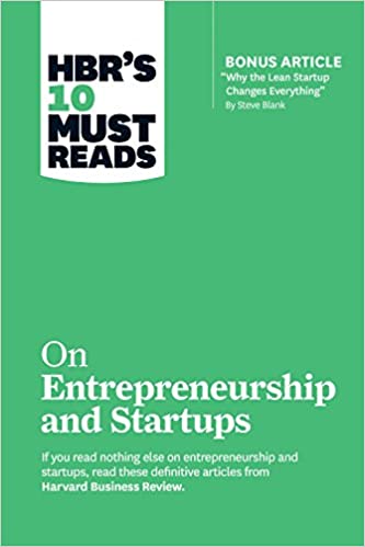 HBR's 10 Must Reads on Entrepreneurship and Startups