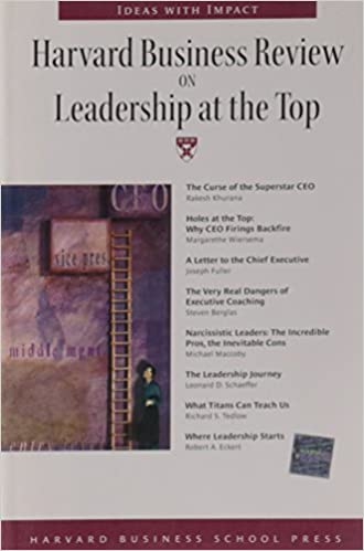 Harvard Business Review on Leadership at the Top