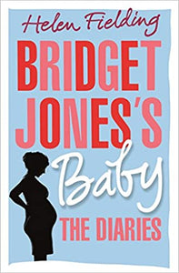 Bridget Jones’s Baby: The Diaries [HARDCOVER]