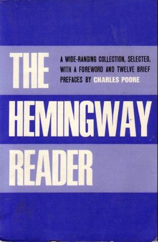 The Hemingway Reader (RARE BOOKS)
