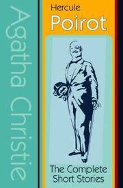 The complete short stories of hercule poirot (over 50 stories) by Agatha Christie