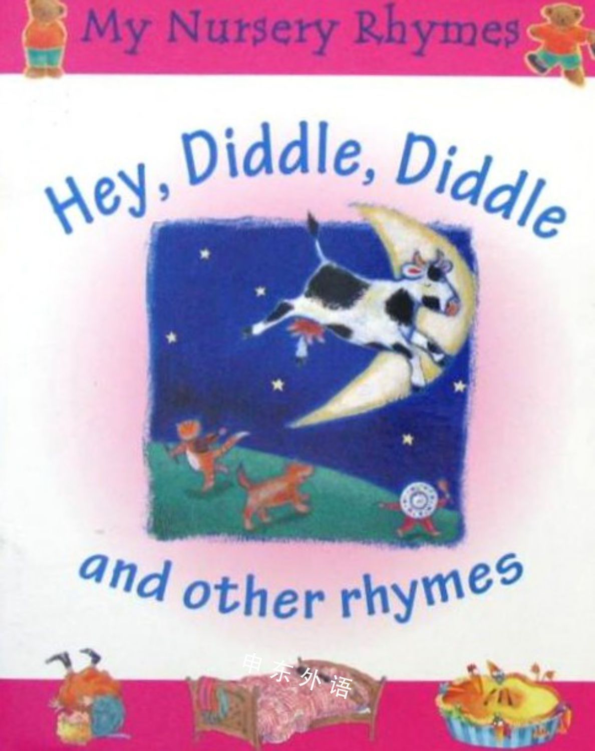 Hey Diddle Diddle and Other Rhymes