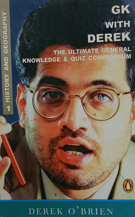 History and Geography :GK with Derek Volume 1 by Derek O' Brien
