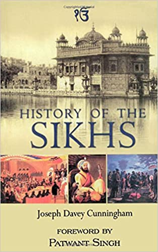 History of the sikhs by joseph davey cunningham [rare books]