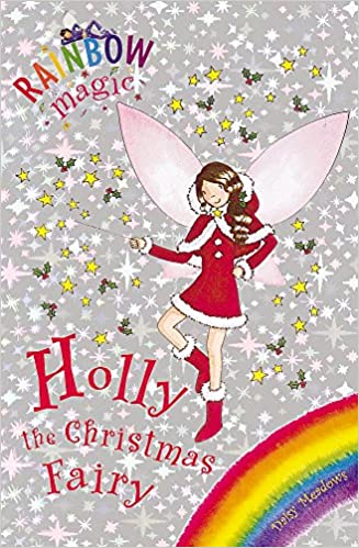Holly the Christmas Fairy: Special (Rainbow Magic)