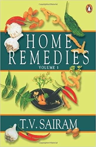 Home remedies volume 1 by T.V. Sairam