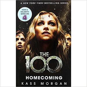 Homecoming the 100 Book Three