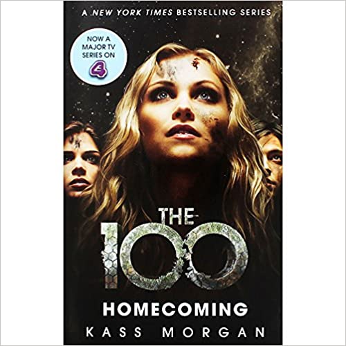 Homecoming the 100 Book Three