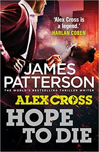 Hope to Die by James Patterson