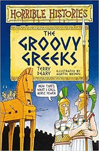 Horrible Histories:The Groovy Greeks